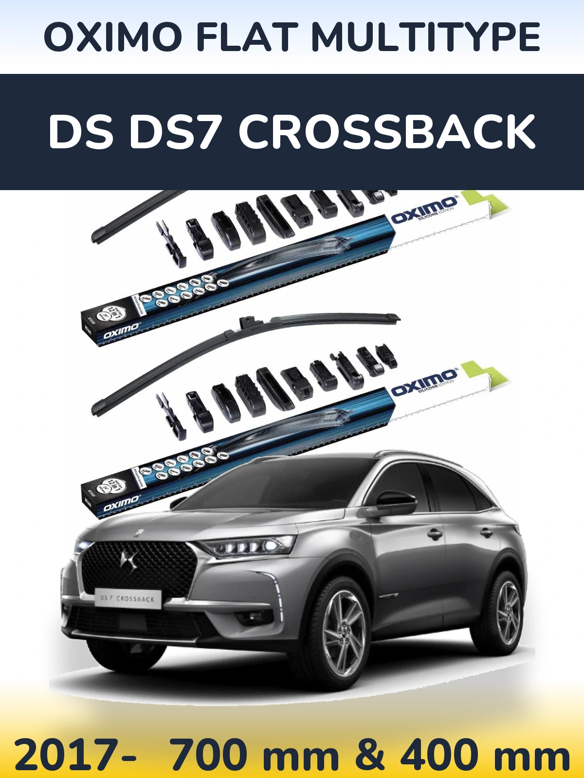 Комплект передніх щіток Oximo Flat MultiТипe 700 & 400 мм для DS DS7 Crossback 2017-2026