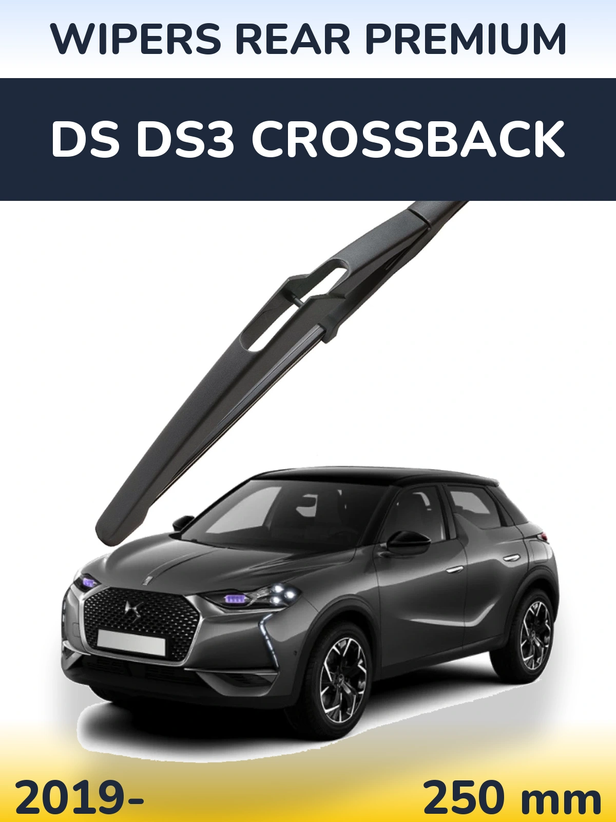 Rear wiper blade WIPERS REAR PREMIUM 250 mm for DS DS3 Crossback 2019-2026