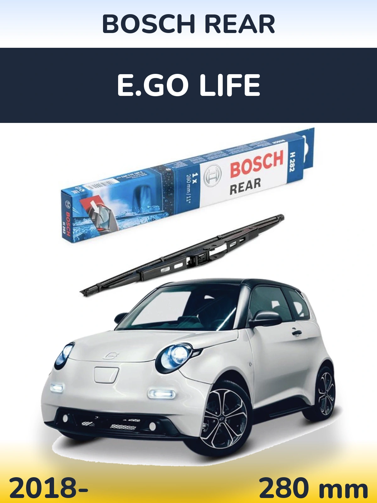 Rear wiper blade BOSCH Rear 280 мм for E.GO life 2018-2026