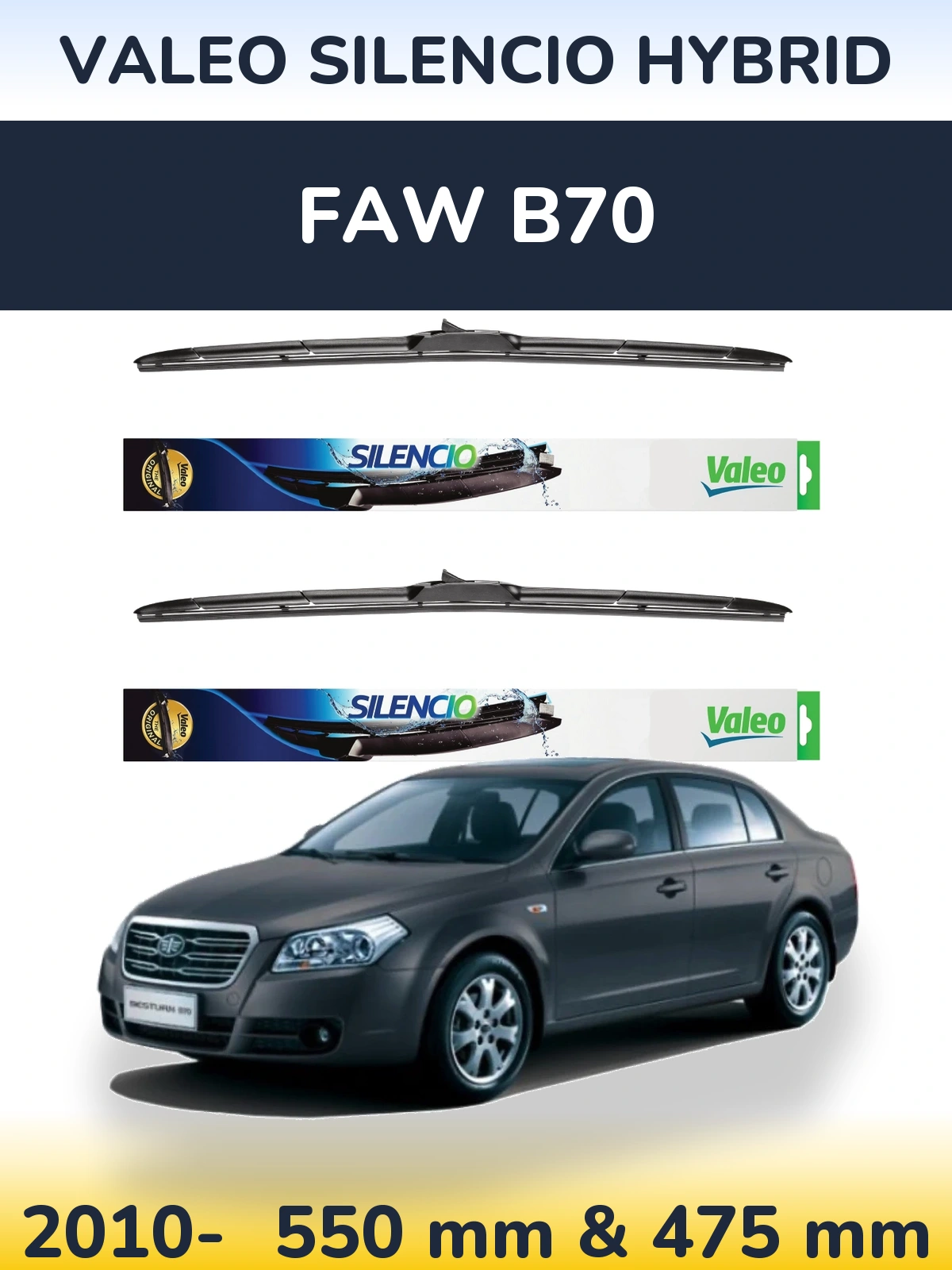 Front wiper blade set Valeo Silencio Hybrid 550 & 475 mm for FAW B70 2010-2026