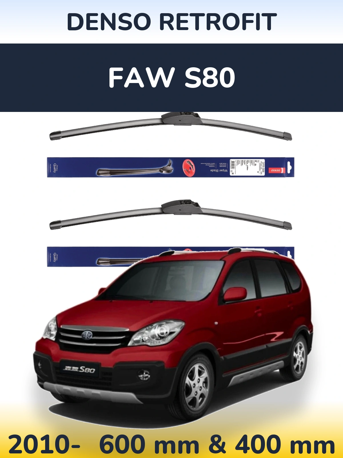 Комплект передних дворников Denso Retrofit 600 & 400 мм для FAW S80 2010-2026