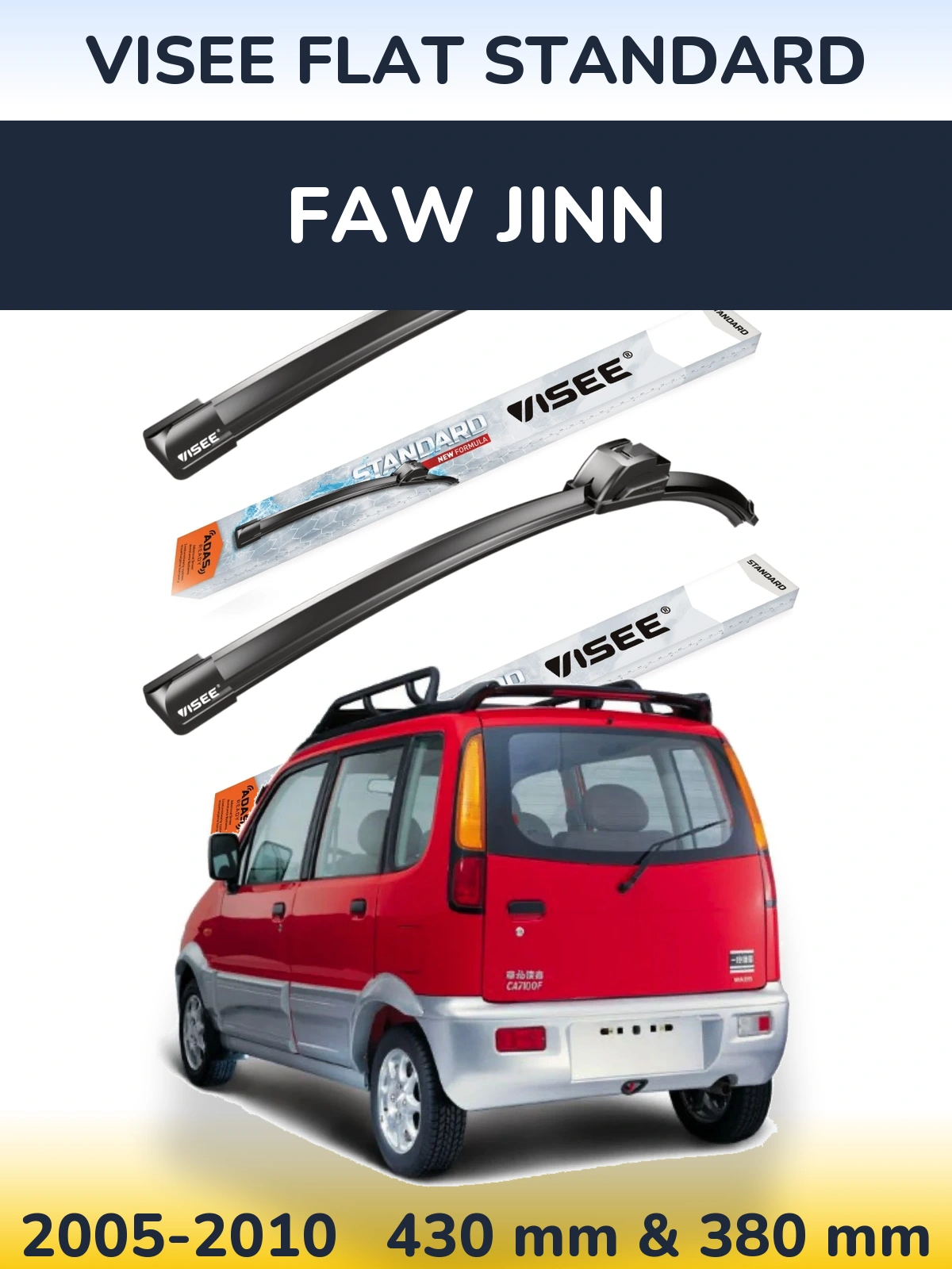 Front wiper blade set VISEE FLAT STANDARD 430 & 380 mm for FAW Jinn 2005-2010
