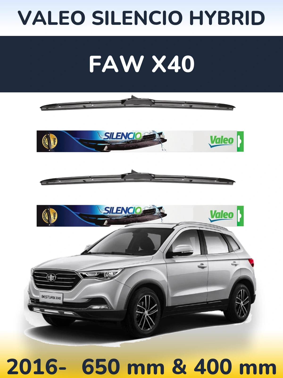 Front wiper blade set Valeo Silencio Hybrid 650 & 400 мм for FAW X40 2016-2026
