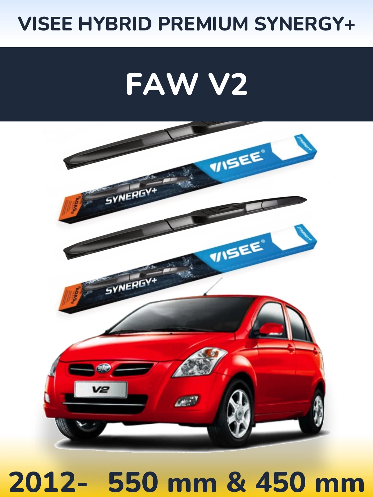 Комплект передніх щіток VISEE HYBRID PREMIUM SYNERGY+ 550 & 450 мм для FAW V2 2012-2026