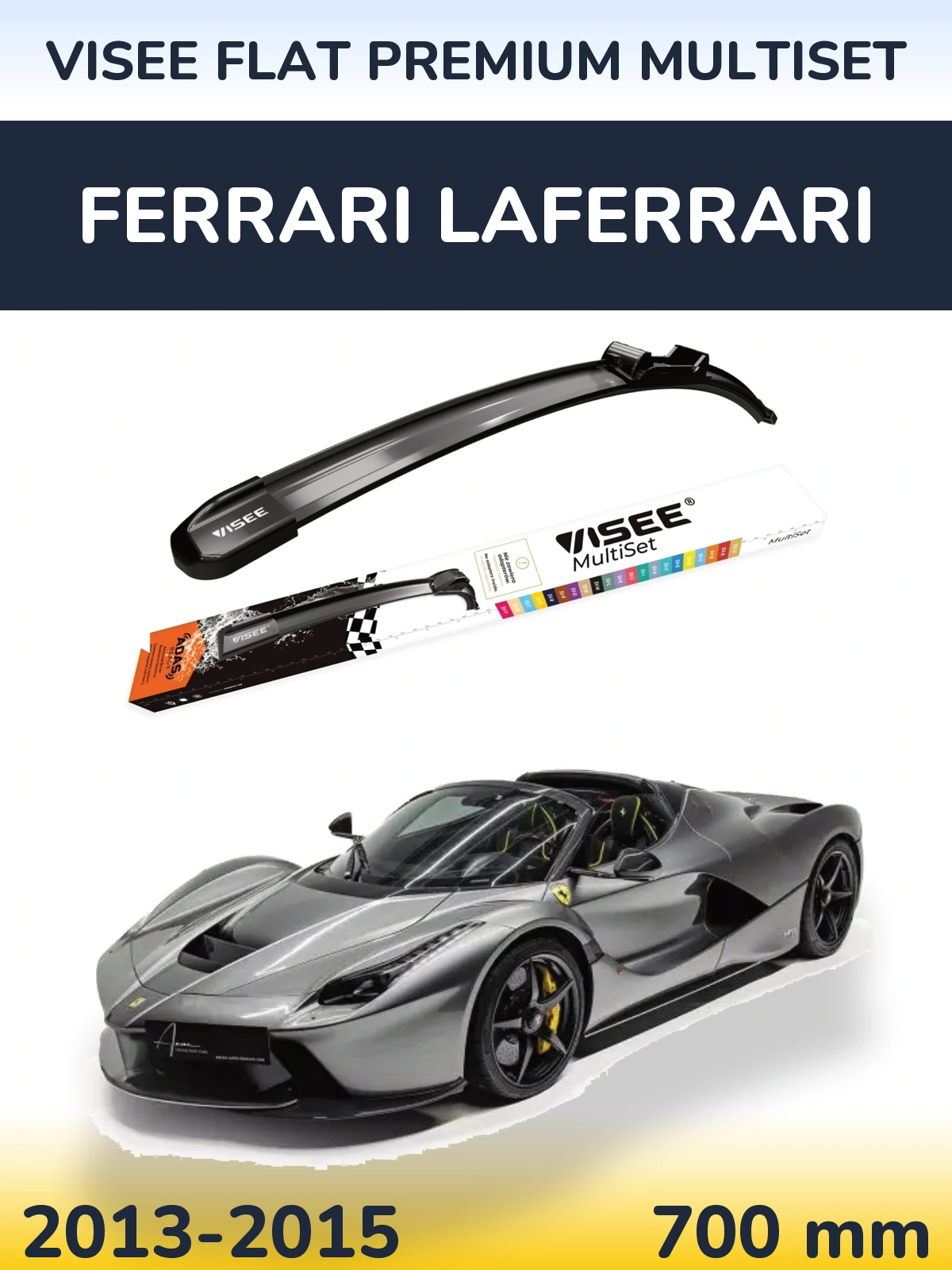 Передний дворник VISEE FLAT PREMIUM MultiSet 700 мм для Ferrari LaFerrari 2013-2015