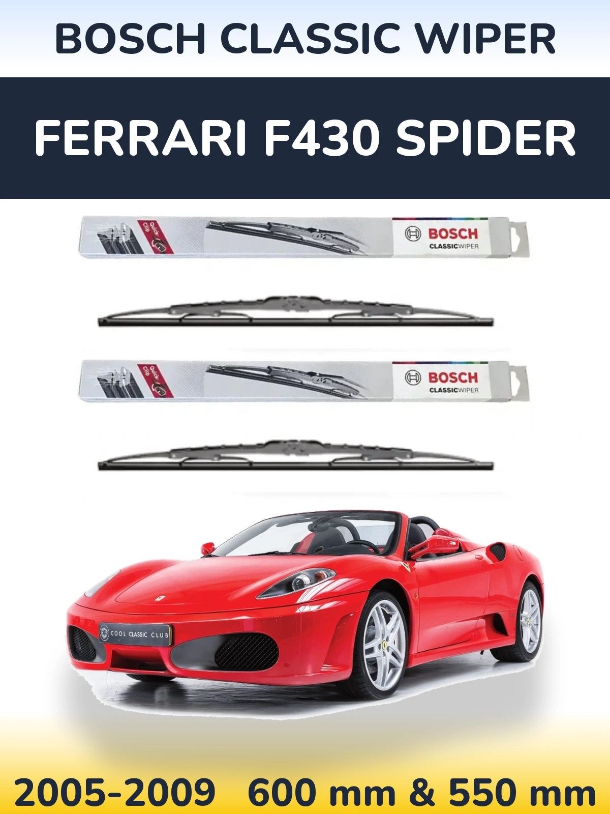 Комплект передних дворников BOSCH Classic Wiper 600 & 550 мм для Ferrari F430 Spider 2005-2009