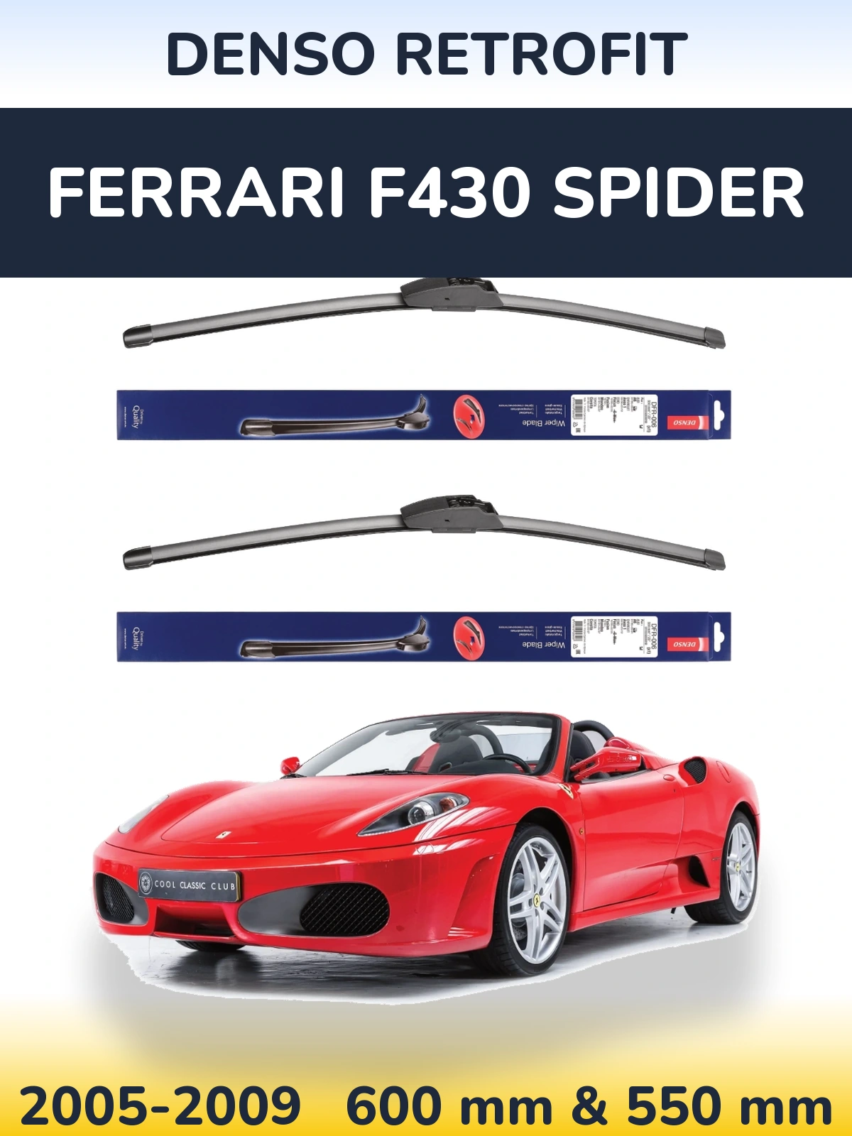Komplet przednich wycieraczek Denso Retrofit 600 & 550 mm do Ferrari F430 Spider 2005-2009
