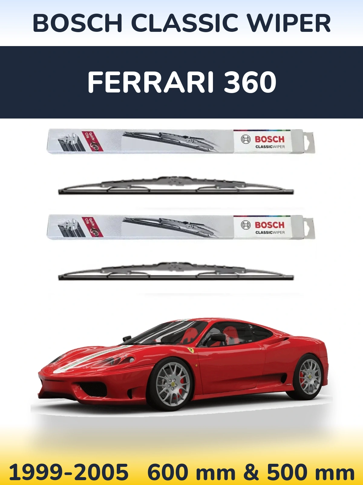 Komplet przednich wycieraczek BOSCH Classic Wiper 600 & 500 mm do Ferrari 360 1999-2005