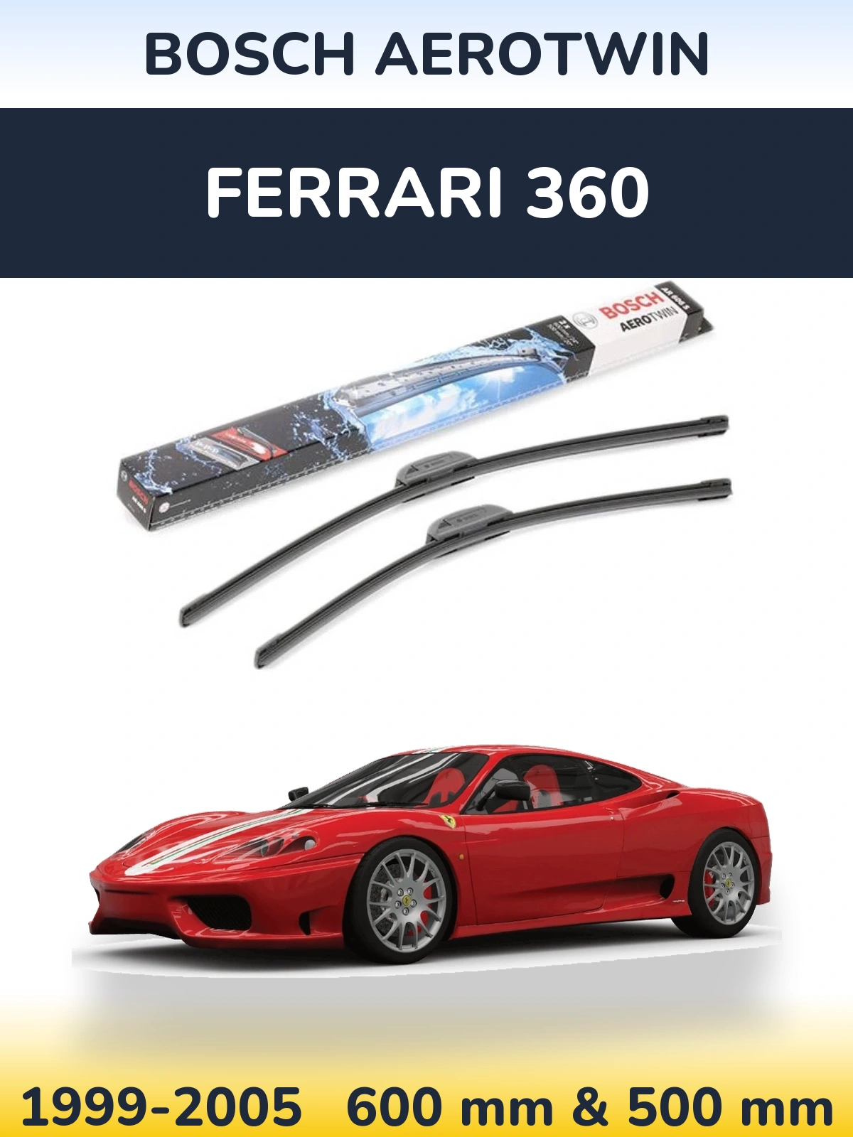 Front wiper blade set BOSCH AeroTwin 600 & 500 мм for Ferrari 360 1999-2005