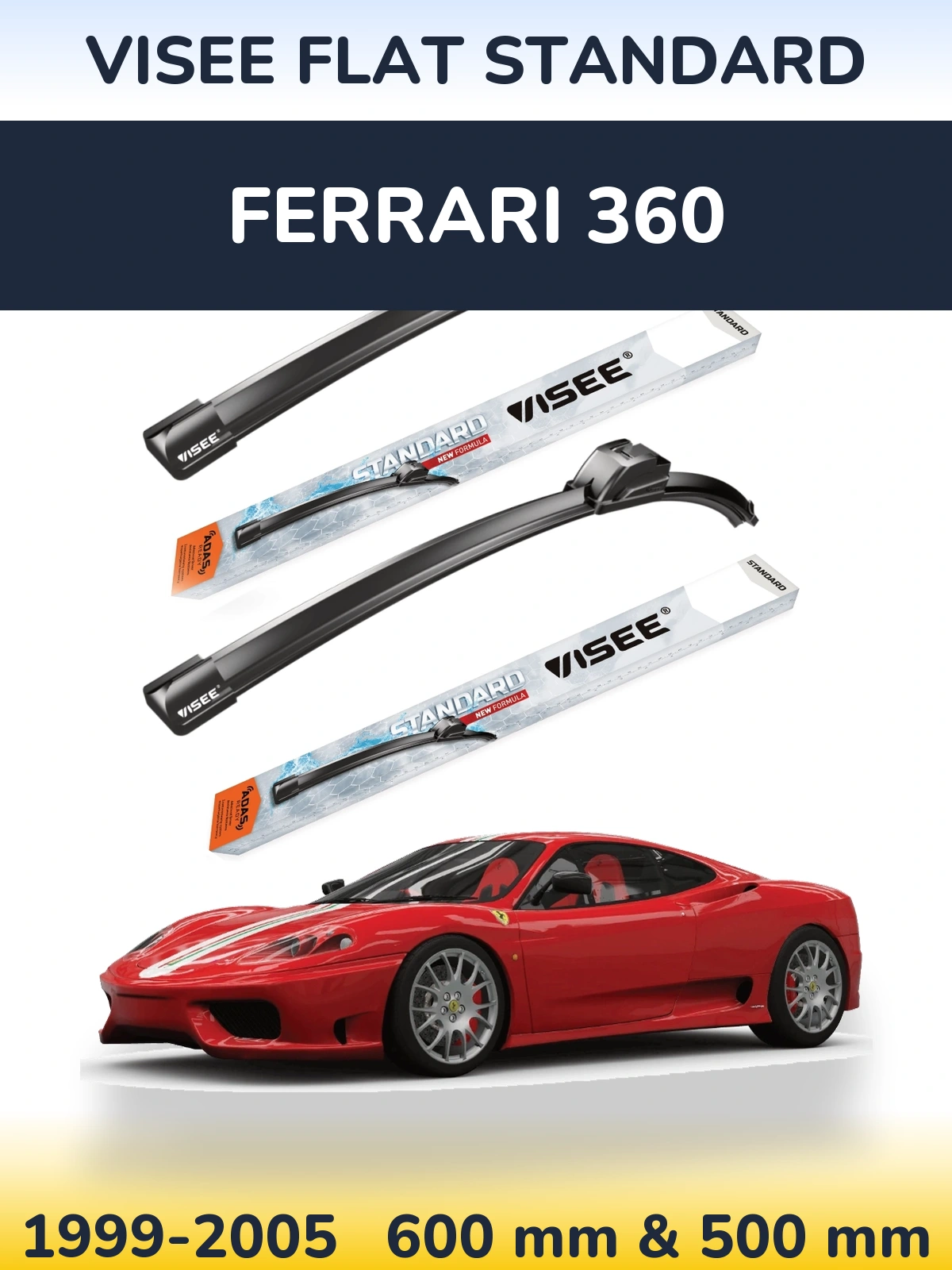 Комплект передних дворников VISEE FLAT STANDARD 600 & 500 мм для Ferrari 360 1999-2005