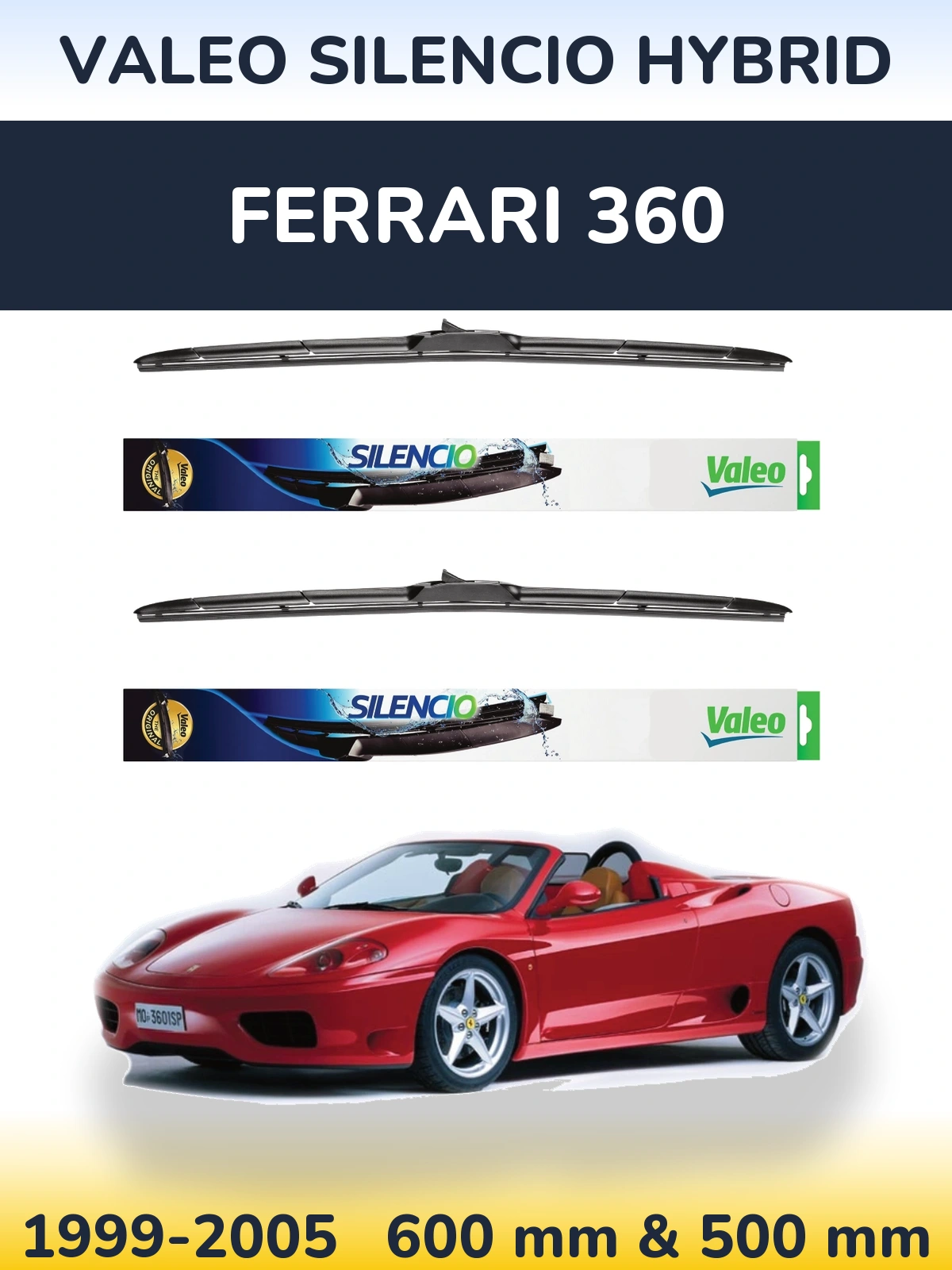 Front wiper blade set Valeo Silencio Hybrid 600 & 500 мм for Ferrari 360 1999-2005