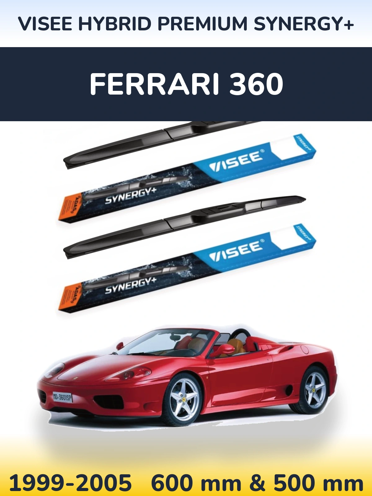 Front wiper blade set VISEE HYBRID PREMIUM SYNERGY+ 600 & 500 мм for Ferrari 360 1999-2005