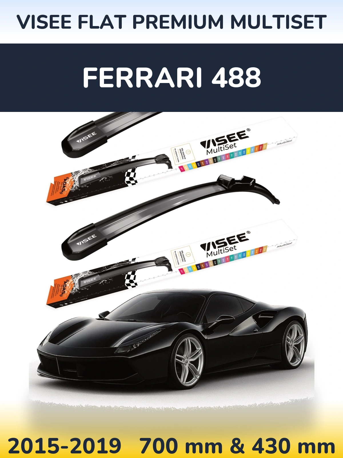 Front wiper blade set VISEE FLAT PREMIUM MultiSet 700 & 430 мм for Ferrari 488 2015-2019