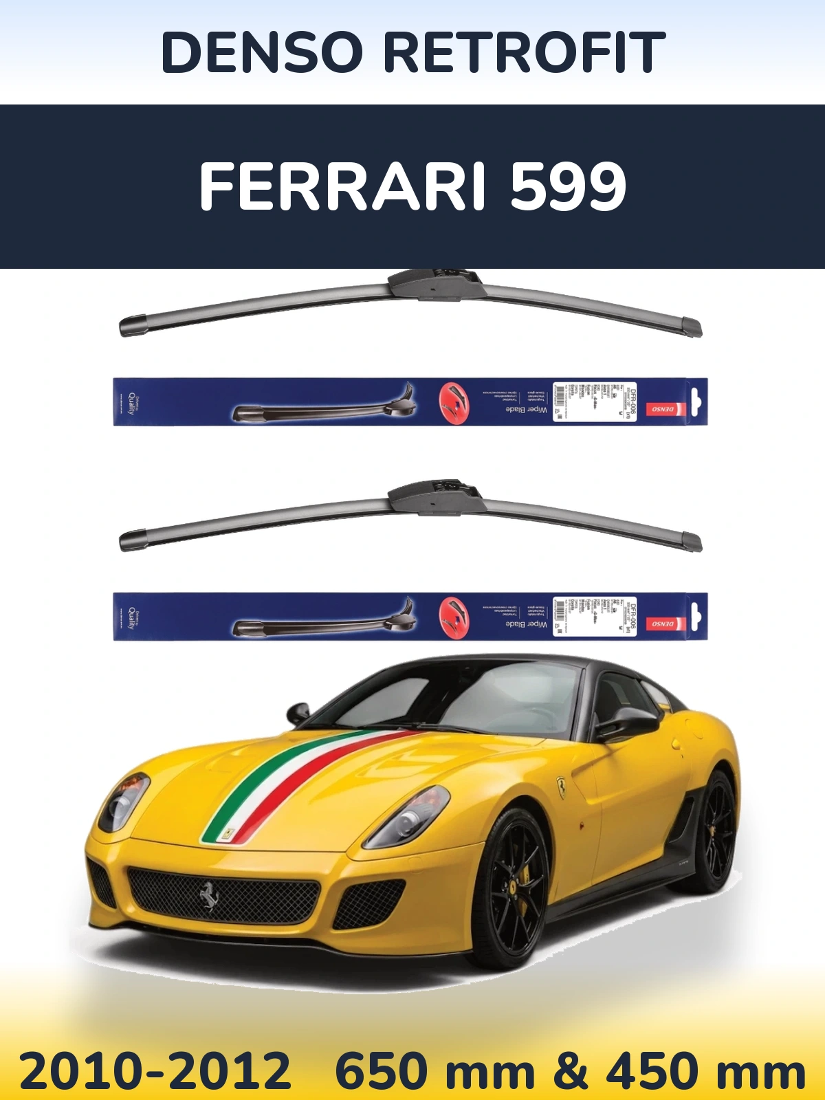 Komplet przednich wycieraczek Denso Retrofit 650 & 450 mm do Ferrari 599 2010-2012