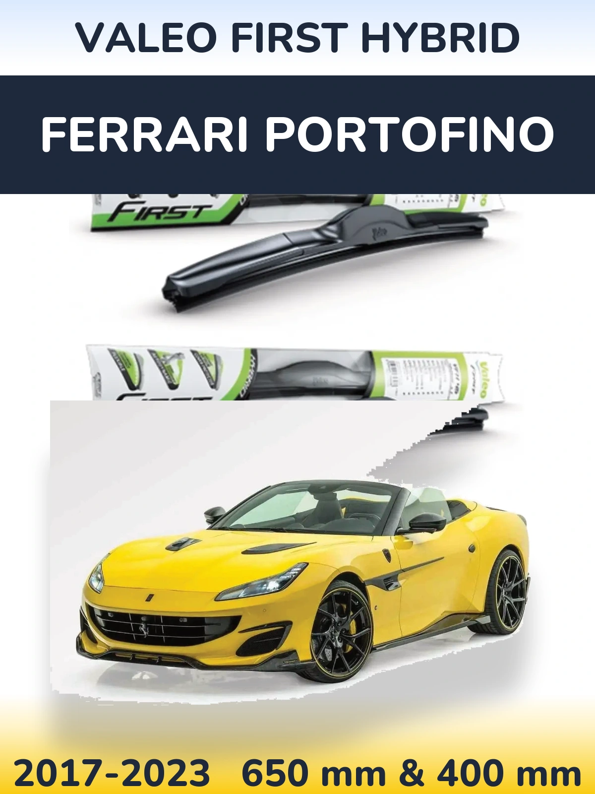 Комплект передних дворников Valeo First Hybrid 650 & 400 мм для Ferrari Portofino 2017-2023