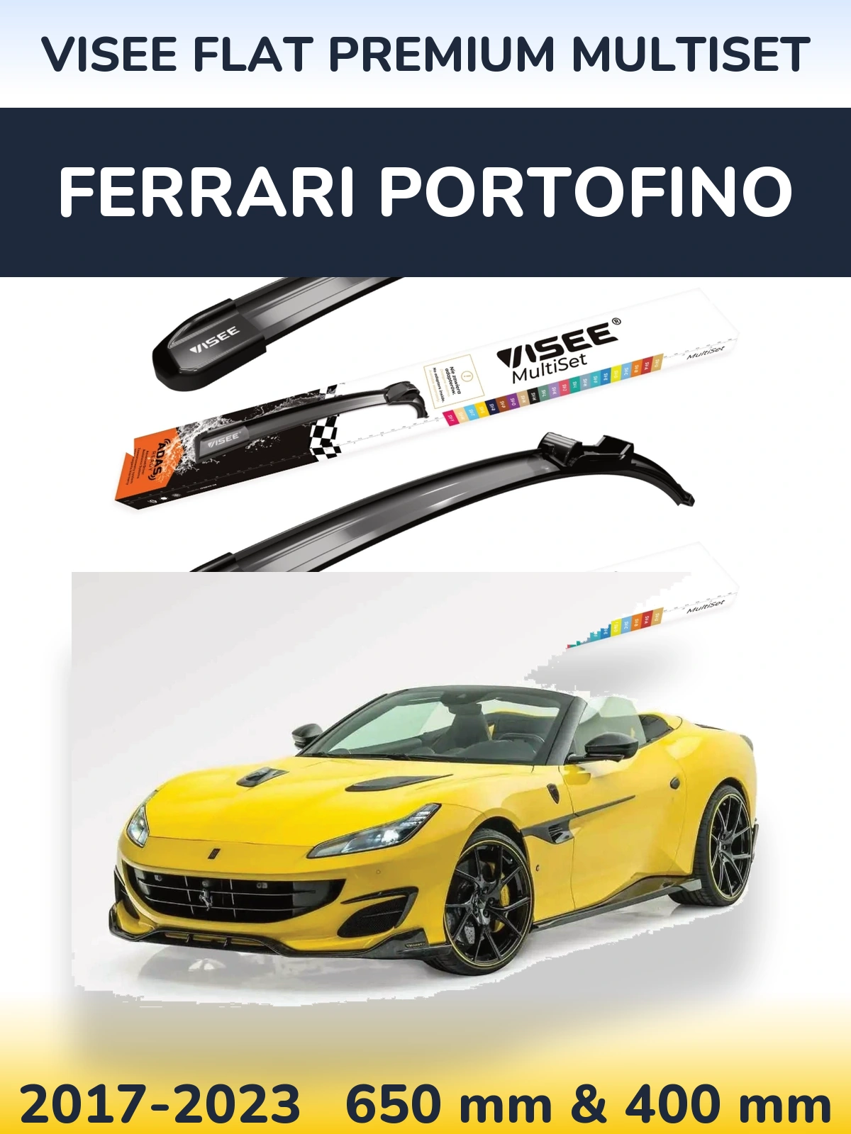 Komplet przednich wycieraczek VISEE FLAT PREMIUM MultiSet 650 & 400 mm do Ferrari Portofino 2017-2023