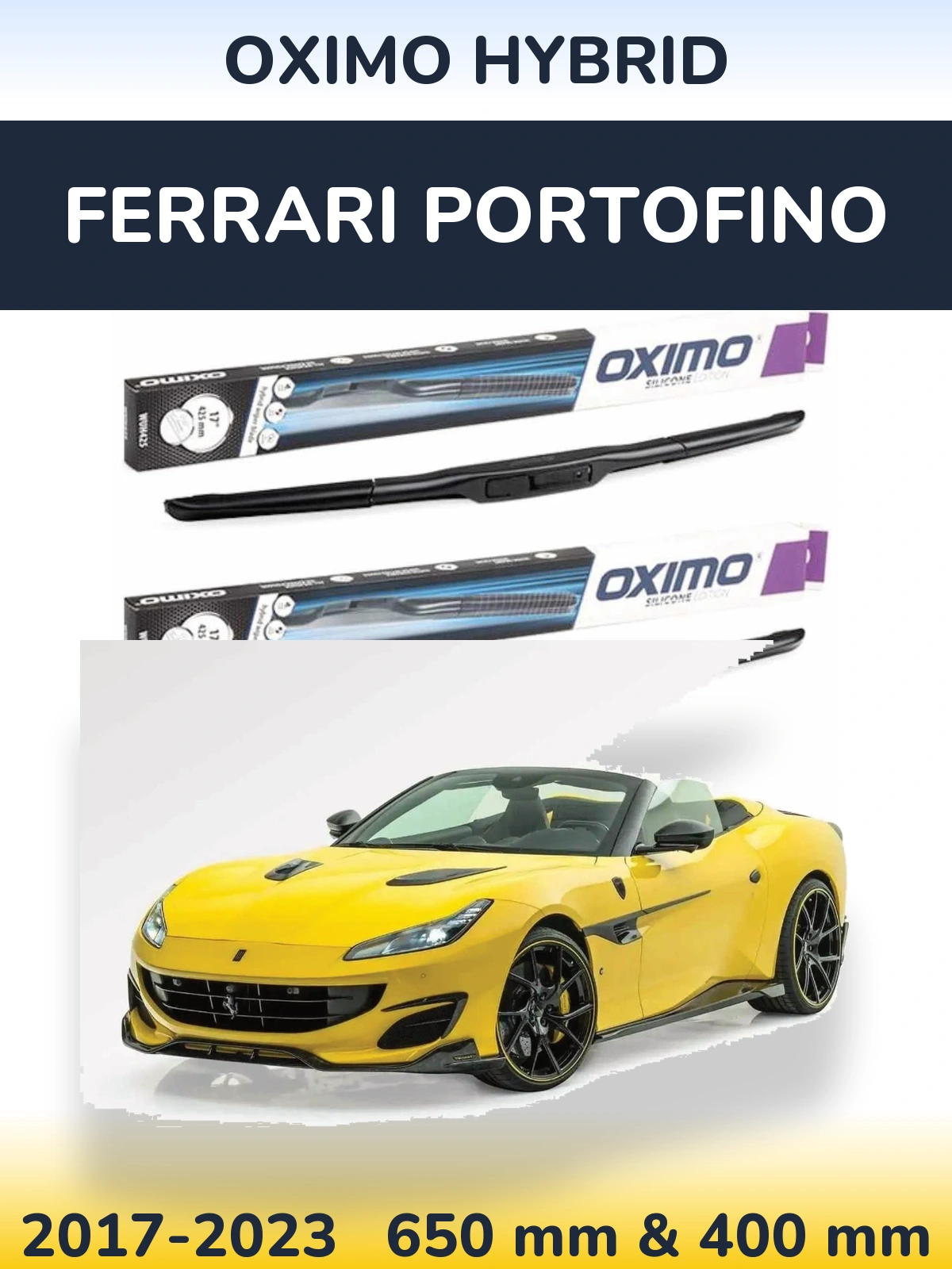 Комплект передних дворников Oximo Hybrid 650 & 400 мм для Ferrari Portofino 2017-2023