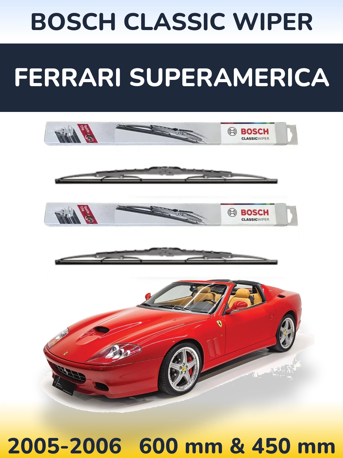 Komplet przednich wycieraczek BOSCH Classic Wiper 600 & 450 mm do Ferrari Superamerica 2005-2006