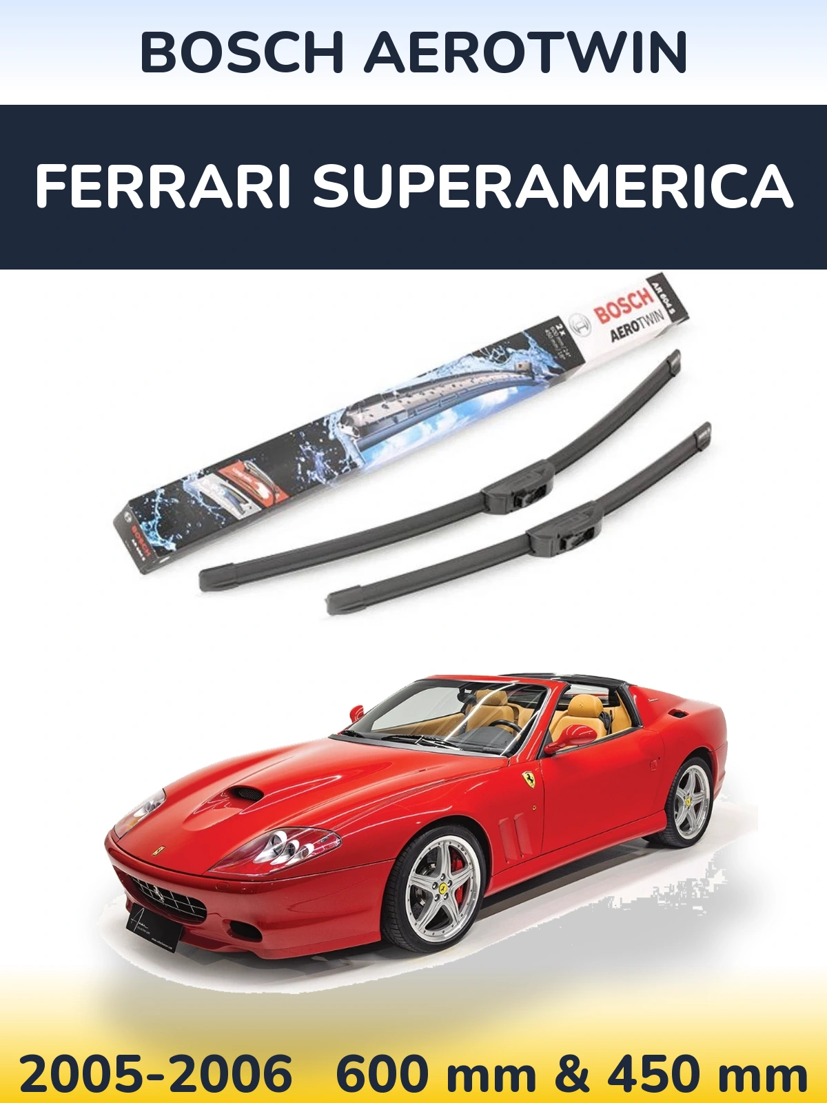 Front wiper blade set BOSCH AeroTwin 600 & 450 mm for Ferrari Superamerica 2005-2006