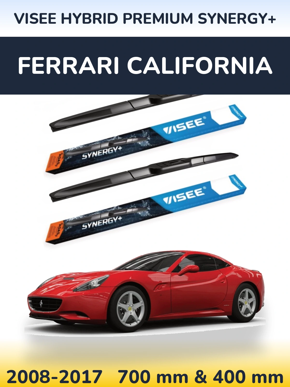 Front wiper blade set VISEE HYBRID PREMIUM SYNERGY+ 700 & 400 мм for Ferrari California 2008-2017