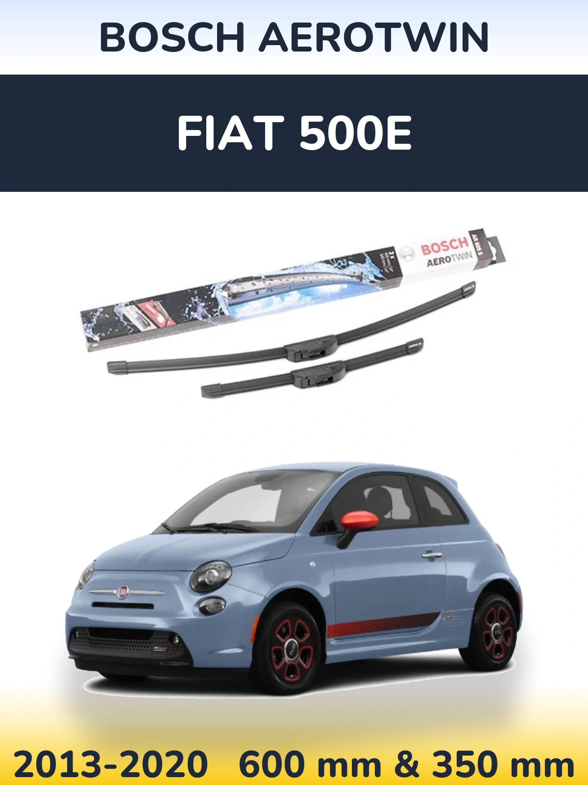 Front wiper blade set BOSCH AeroTwin 600 & 350 мм for Fiat 500e 2013-2020