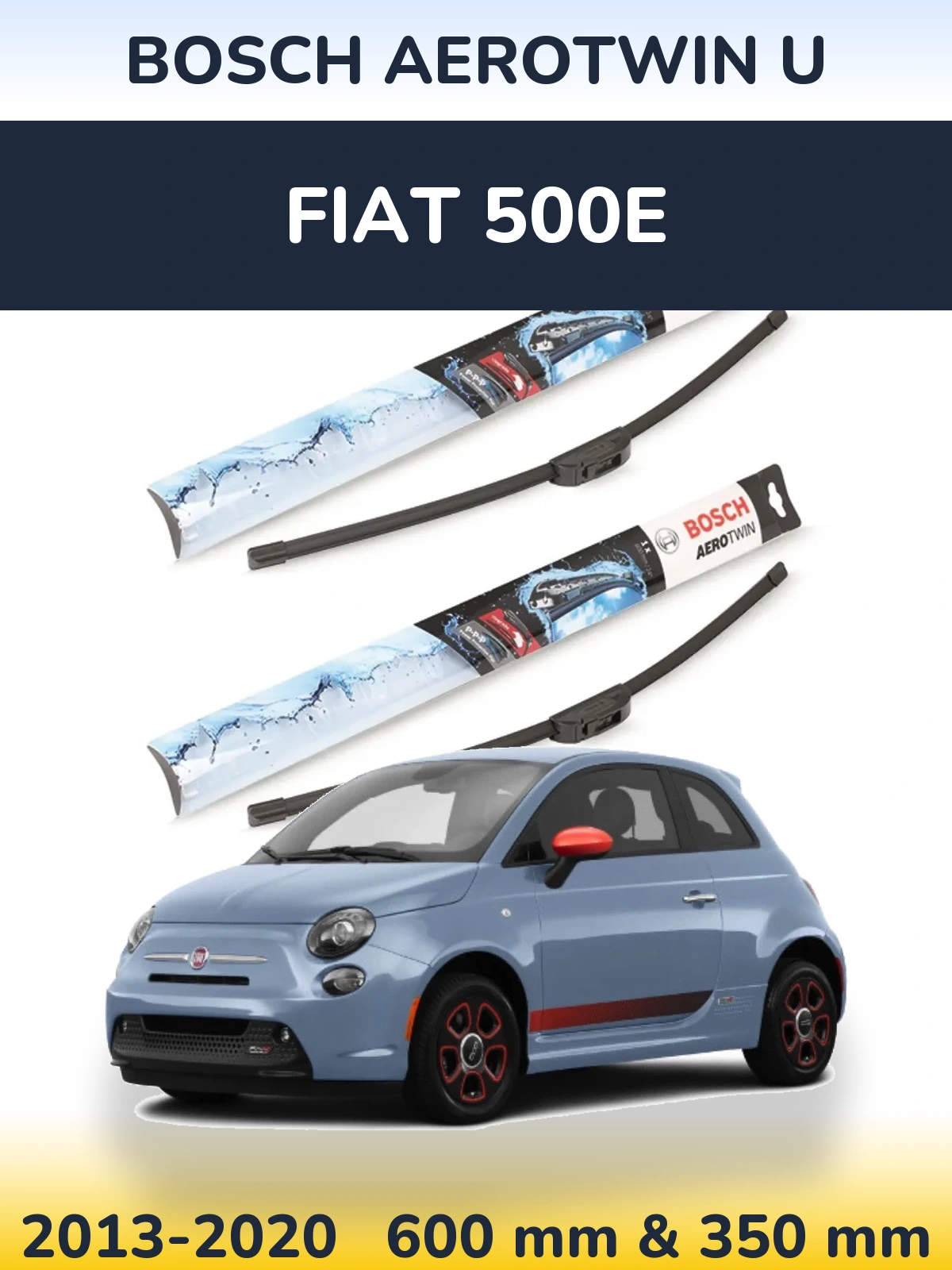 Front wiper blade set BOSCH AeroTwin U 600 & 350 мм for Fiat 500e 2013-2020