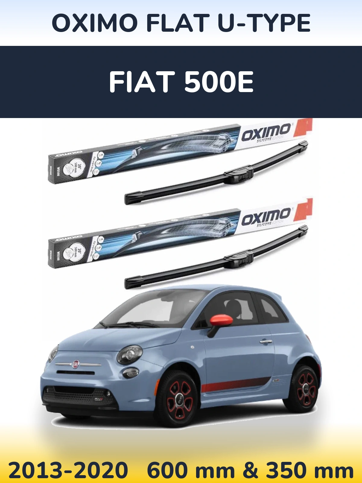 Front wiper blade set Oximo Flat U-type 600 & 350 мм for Fiat 500e 2013-2020