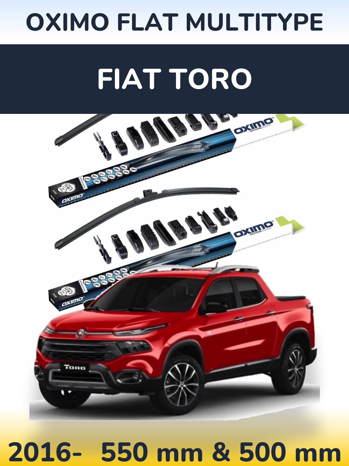 Front wiper blade set Oximo Flat MultiTypee 550 & 500 mm for Fiat Toro 2016-2026