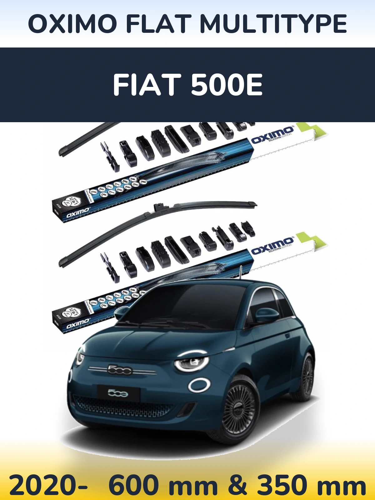 Front wiper blade set Oximo Flat MultiTypee 600 & 350 mm for Fiat 500e 2020-2026
