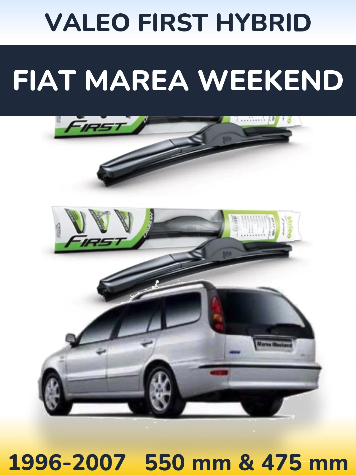Front wiper blade set Valeo First Hybrid 550 & 475 мм for Fiat Marea Weekend 1996-2007