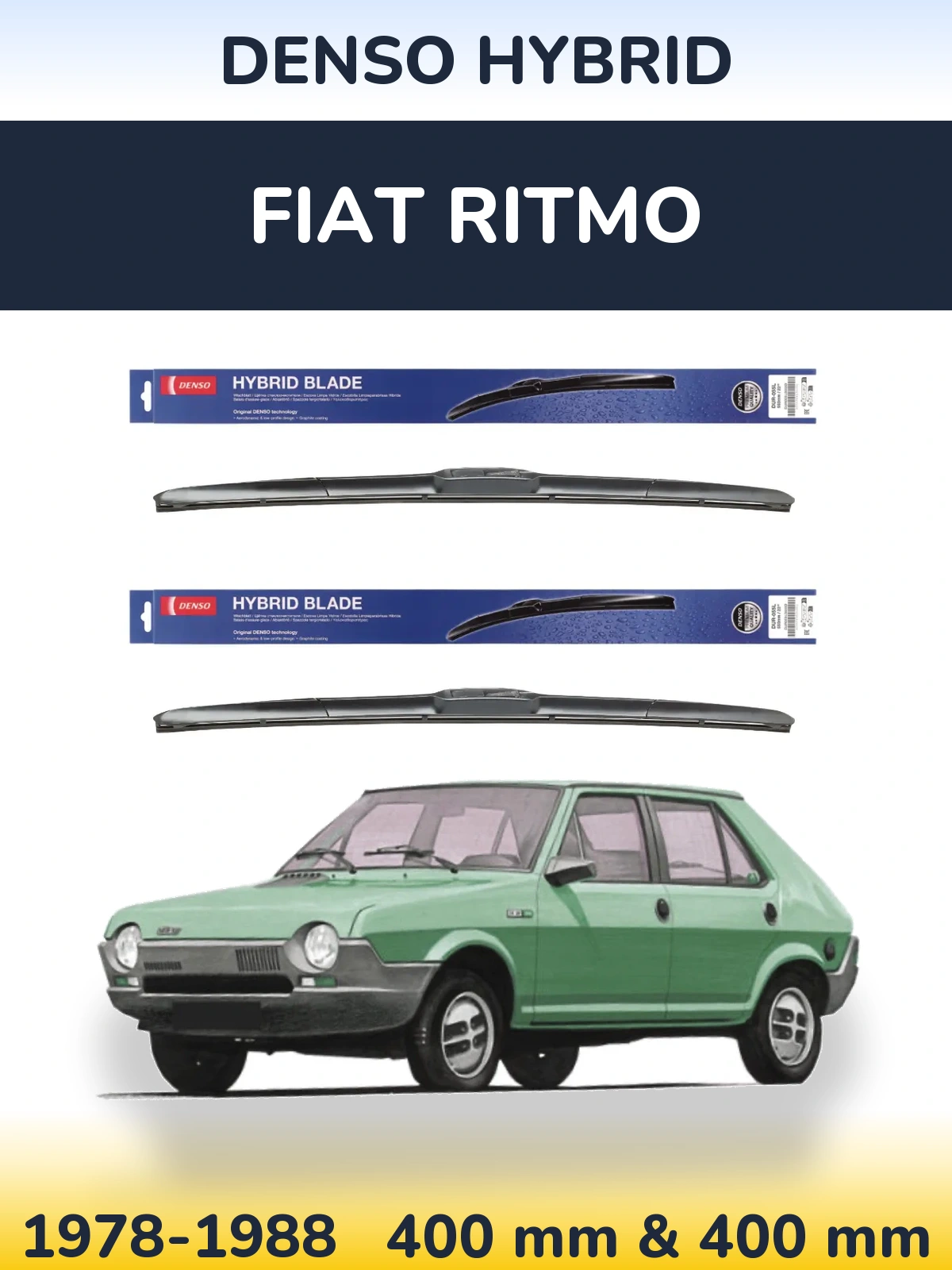 Komplet przednich wycieraczek Denso Hybrid 400 & 400 mm do Fiat Ritmo 1978-1988