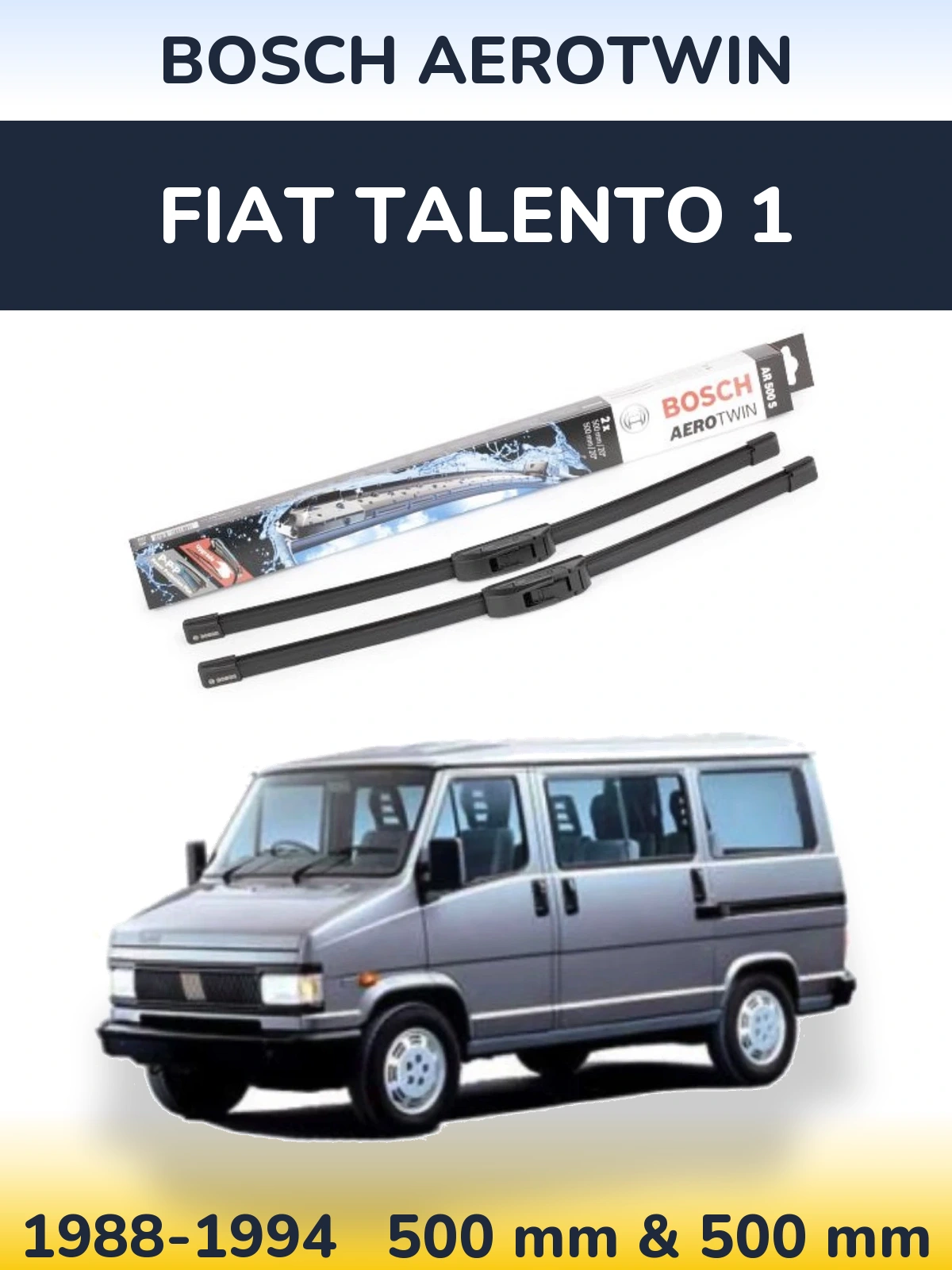 Front wiper blade set BOSCH AeroTwin 500 & 500 мм for Fiat Talento 1 1988-1994