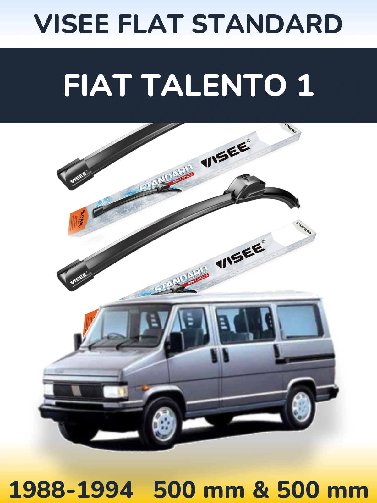 Komplet przednich wycieraczek VISEE FLAT STANDARD 500 & 500 mm do Fiat Talento 1 1988-1994
