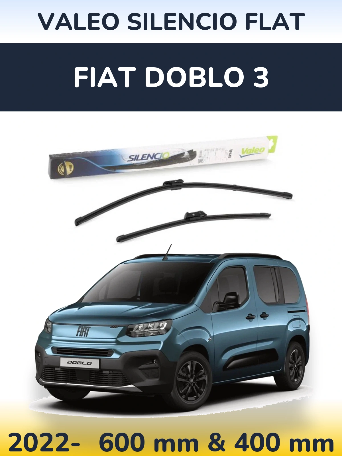 Комплект передніх щіток Valeo Silencio Flat 600 & 400 мм для Fiat Doblo 3 2022-2026