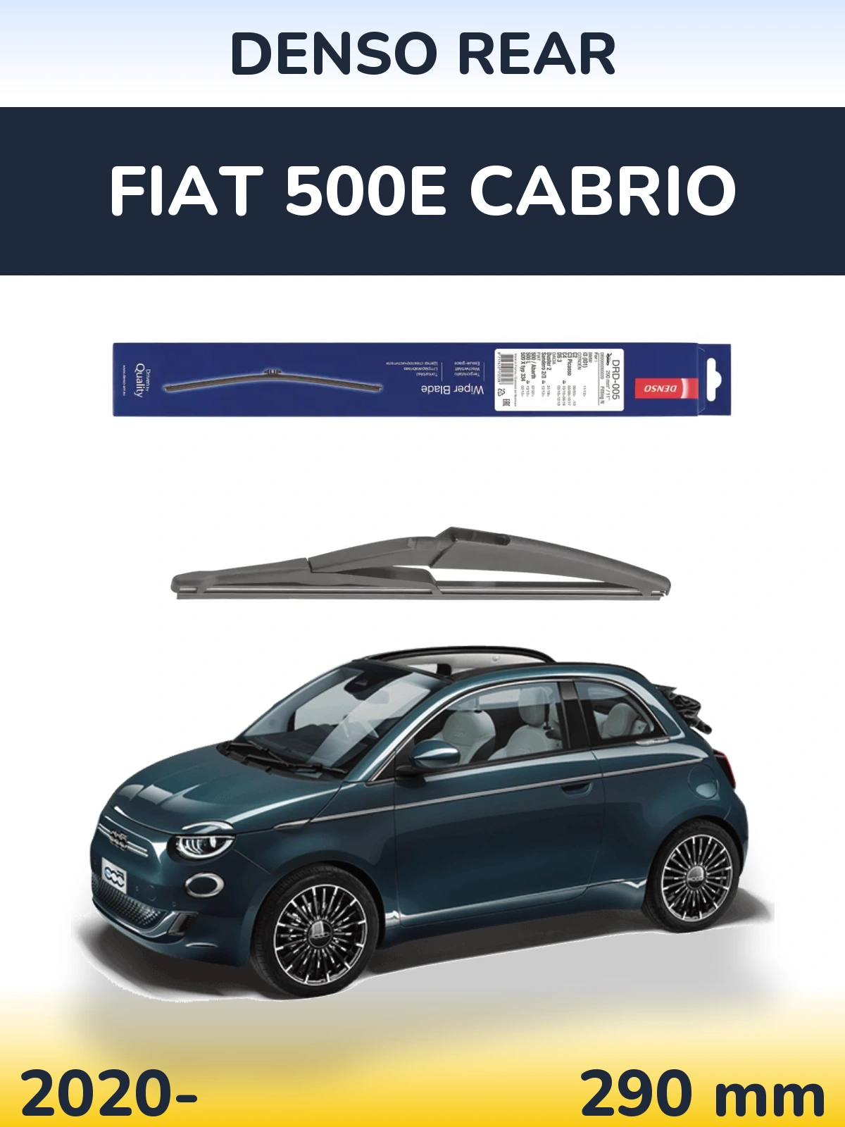 Rear wiper blade Denso Rear 290 мм for Fiat 500e Cabrio 2020-2026