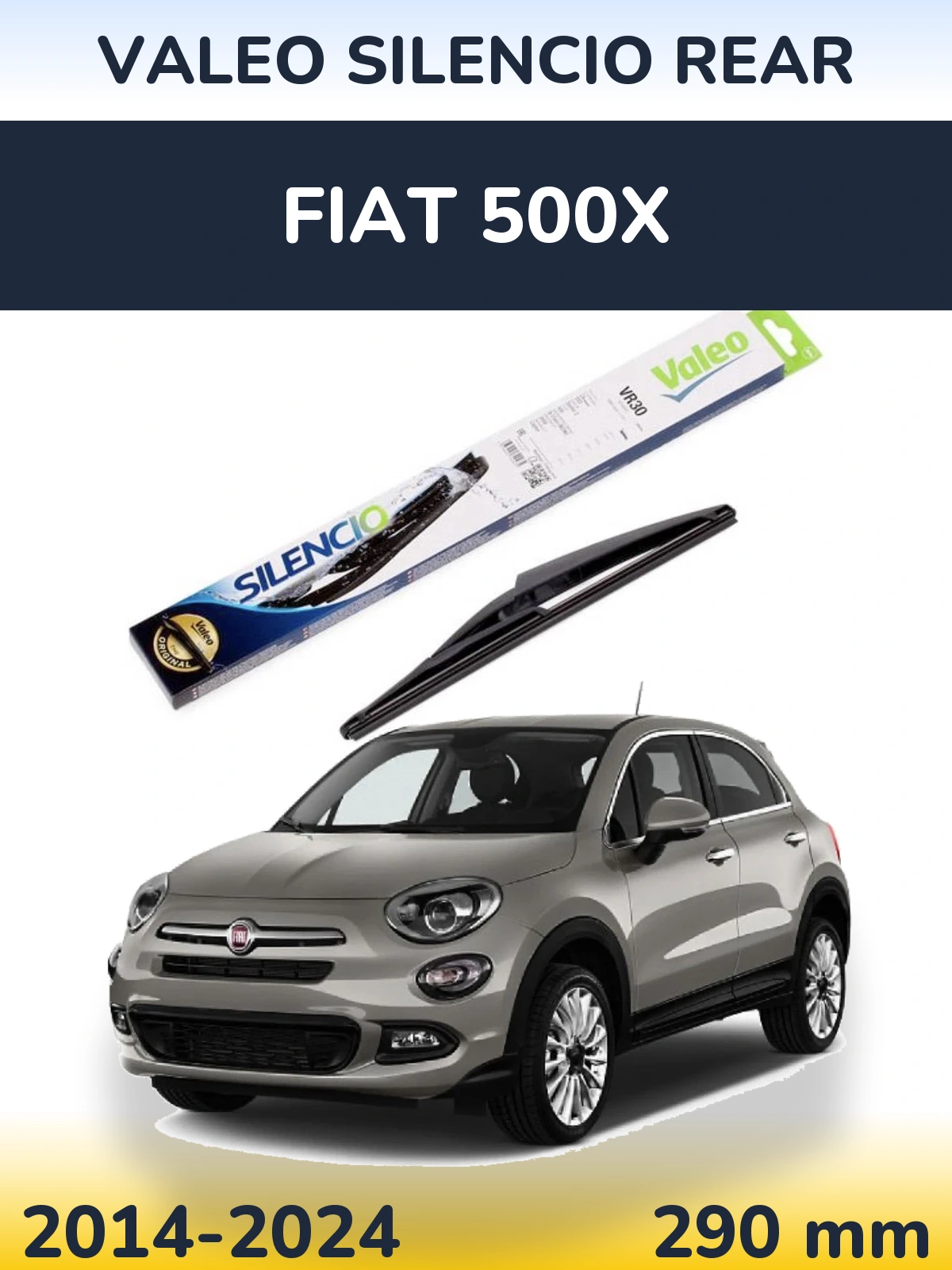 Tylna wycieraczka Valeo Silencio Rear 290 mm do Fiat 500X 2014-2024