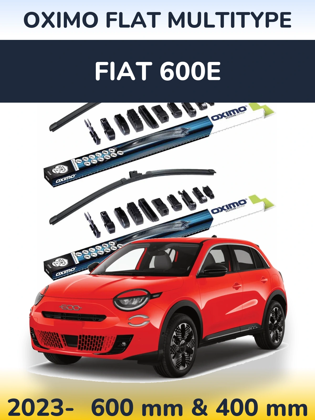Front wiper blade set Oximo Flat MultiTypee 600 & 400 мм for Fiat 600e 2023-2026