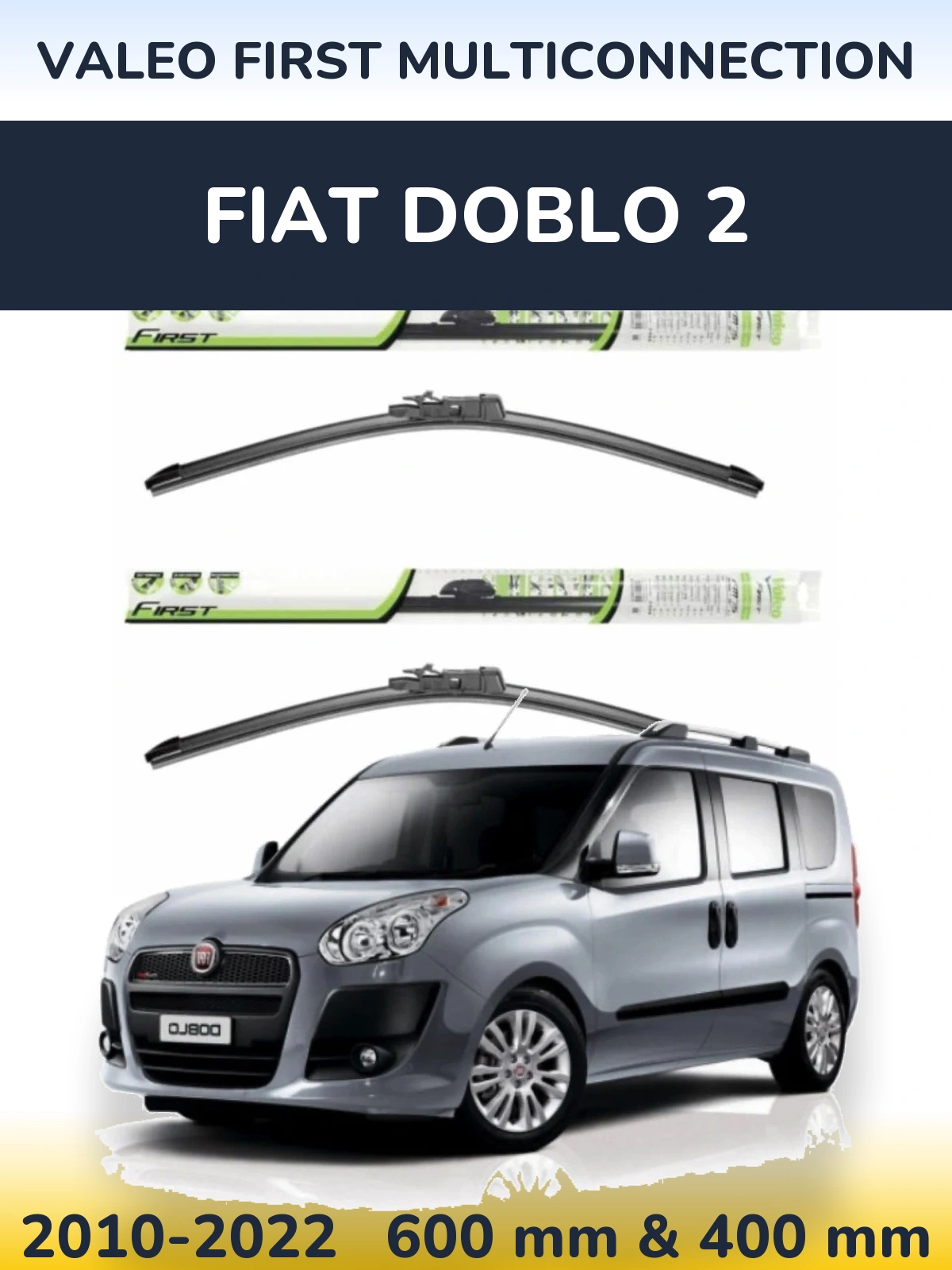 Front wiper blade set Valeo First MultiConnection 600 & 400 мм for Fiat Doblo 2 2010-2022