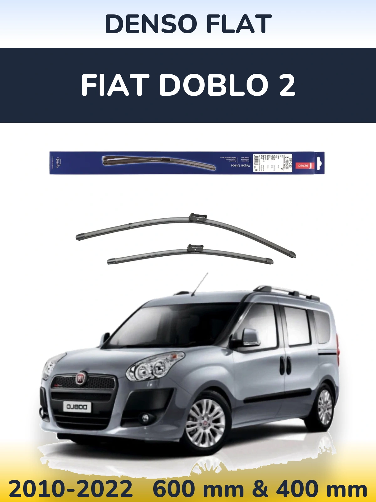 Front wiper blade set Denso Flat 600 & 400 мм for Fiat Doblo 2 2010-2022