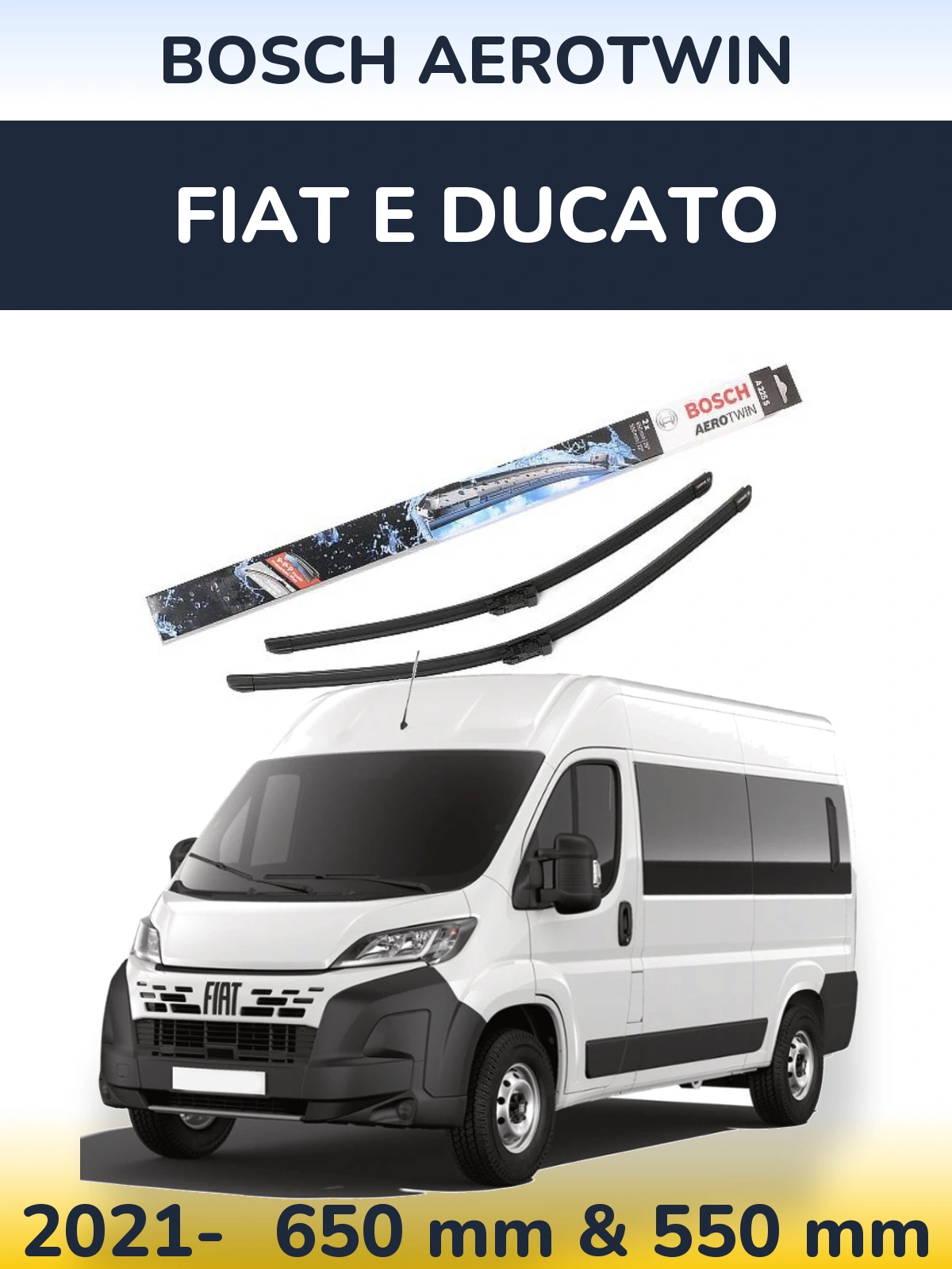 Front wiper blade set BOSCH AeroTwin 650 & 550 мм for Fiat E Ducato 2021-2026