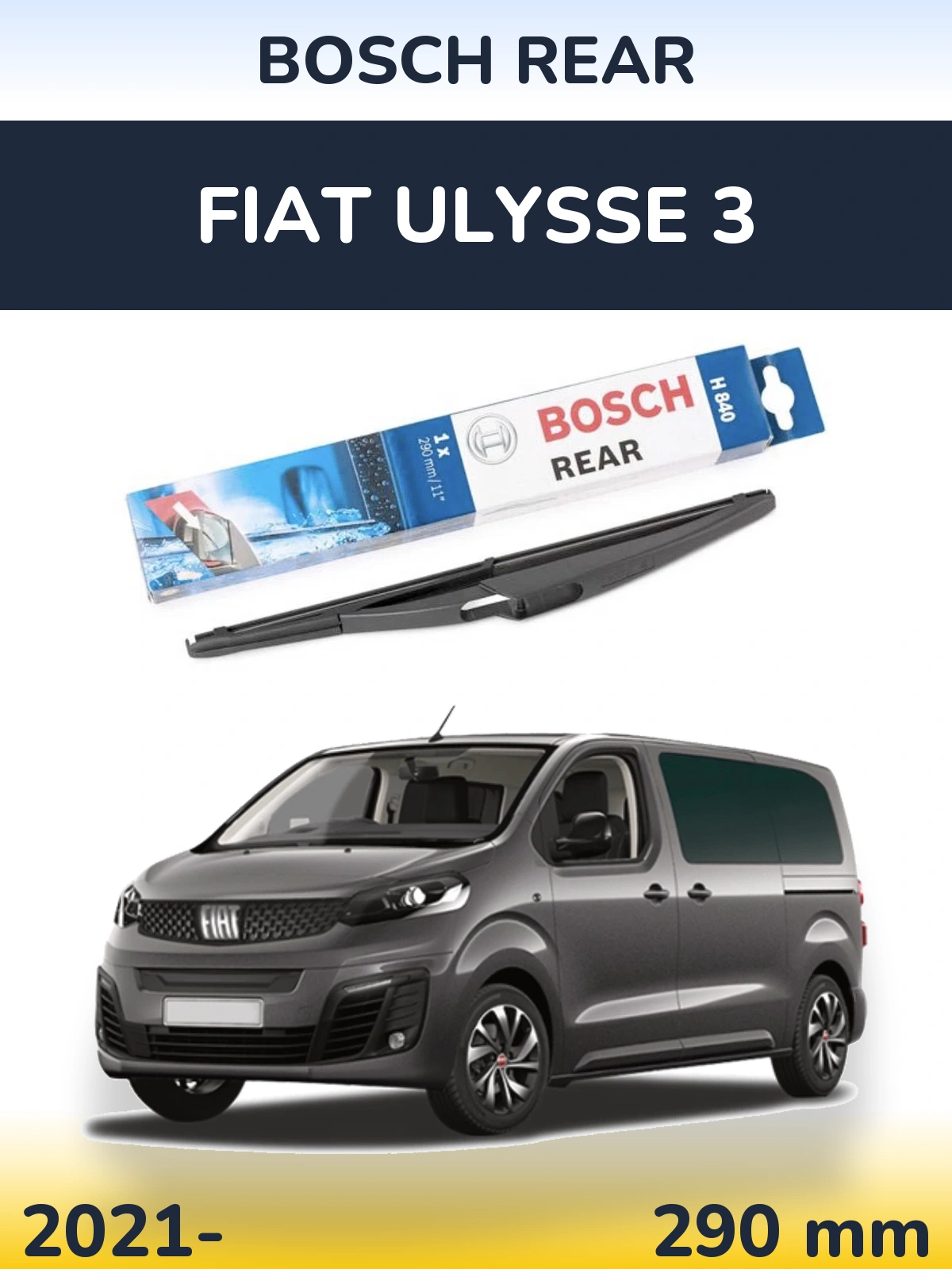 Задня щітка BOSCH Rear 290 мм для Fiat Ulysse 3 2021-2026