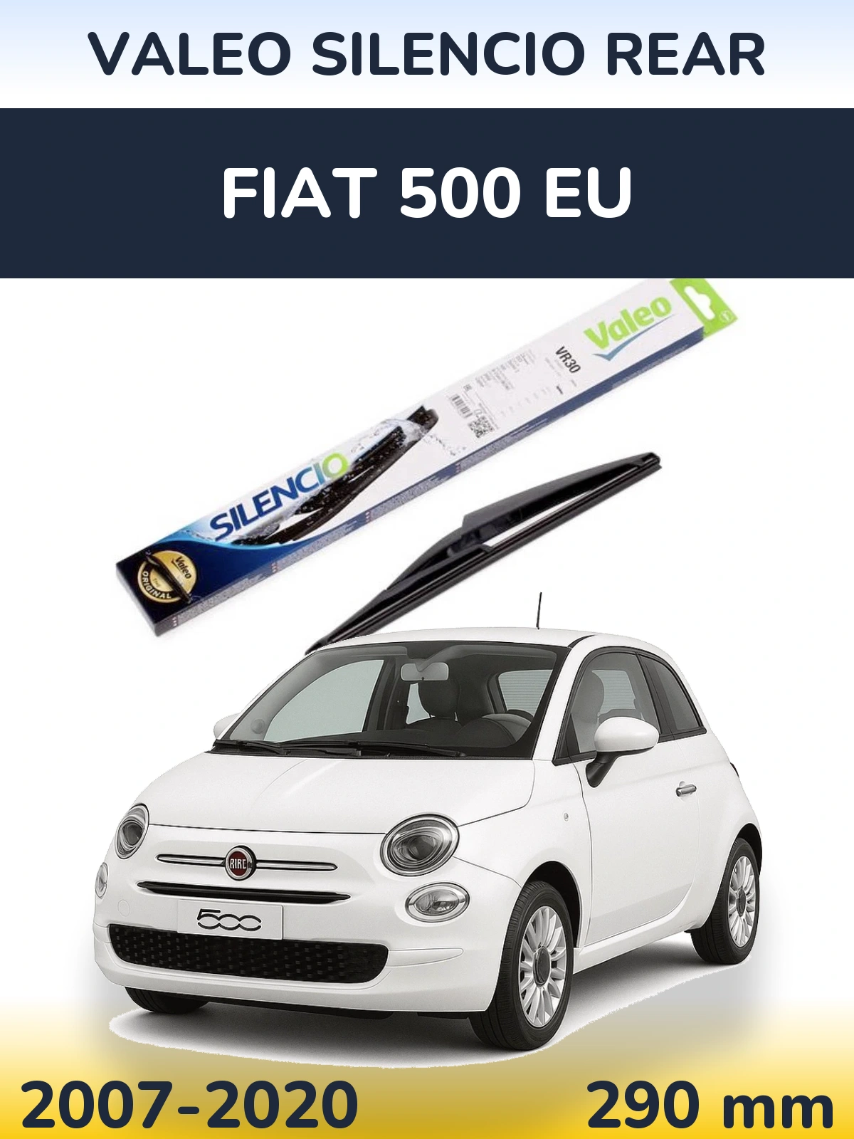 Rear wiper blade Valeo Silencio Rear 290 мм for Fiat 500 EU 2007-2020