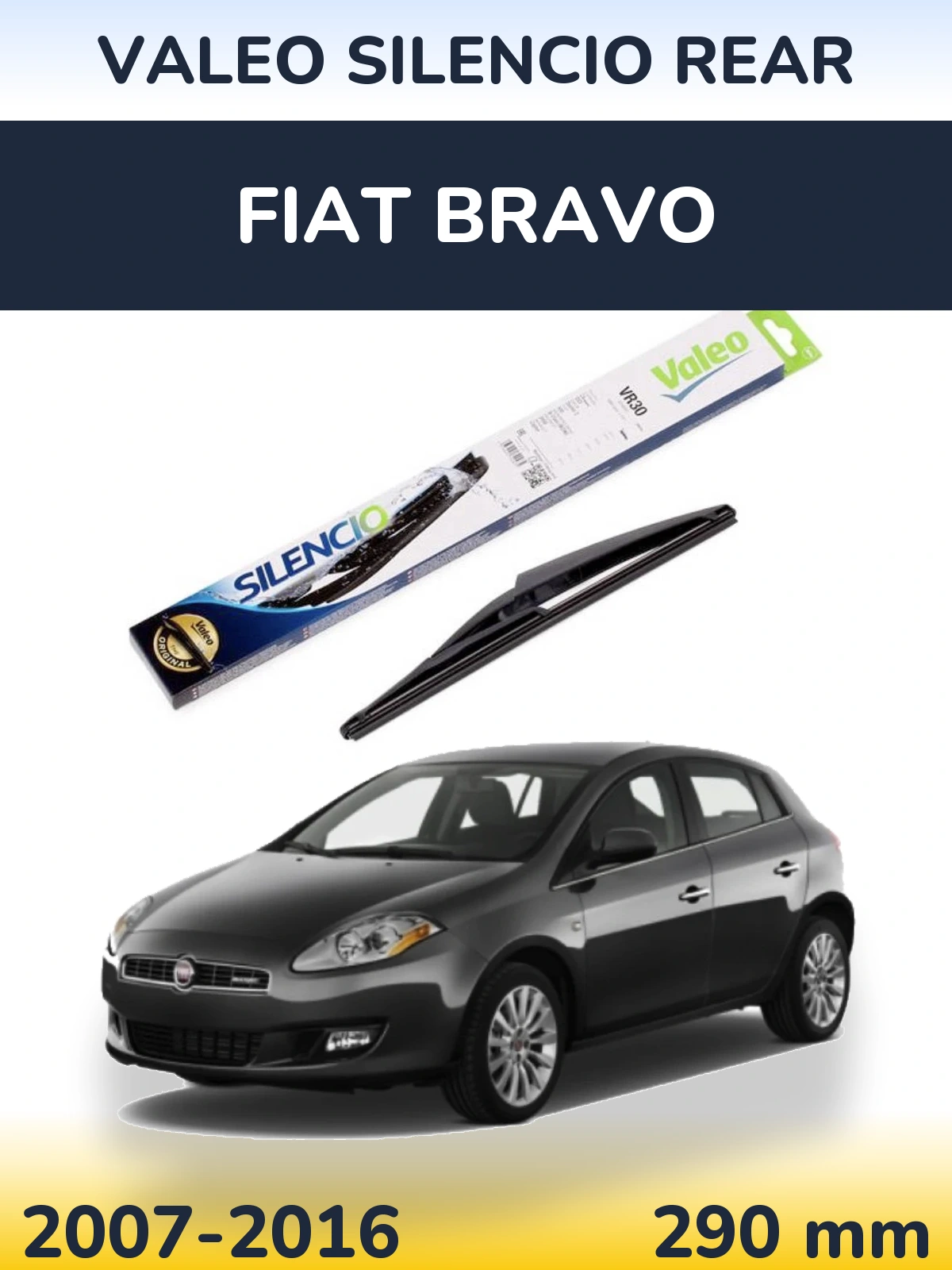 Rear wiper blade Valeo Silencio Rear 290 мм for Fiat Bravo 2007-2016