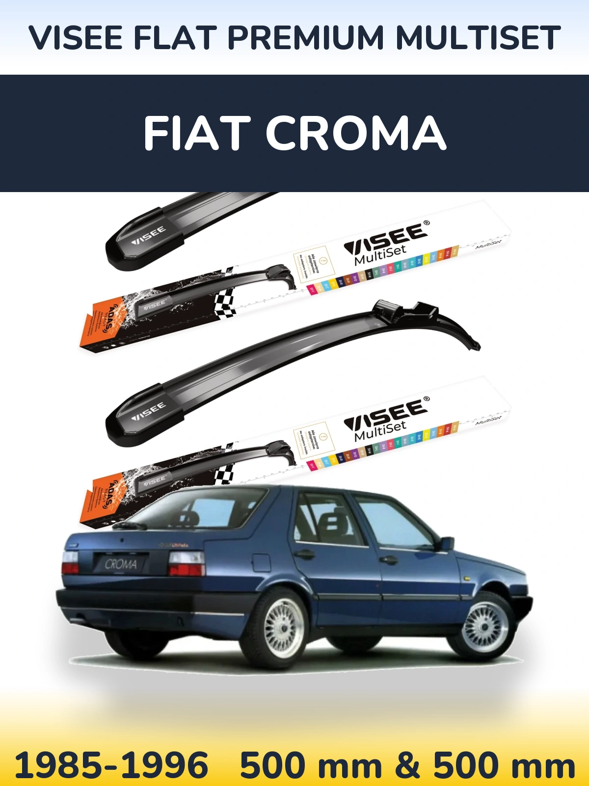 Komplet przednich wycieraczek VISEE FLAT PREMIUM MultiSet 500 & 500 mm do Fiat Croma 1985-1996