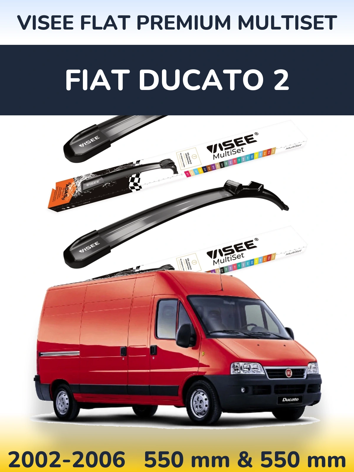 Front wiper blade set VISEE FLAT PREMIUM MultiSet 550 & 550 мм for Fiat Ducato 2 2002-2006