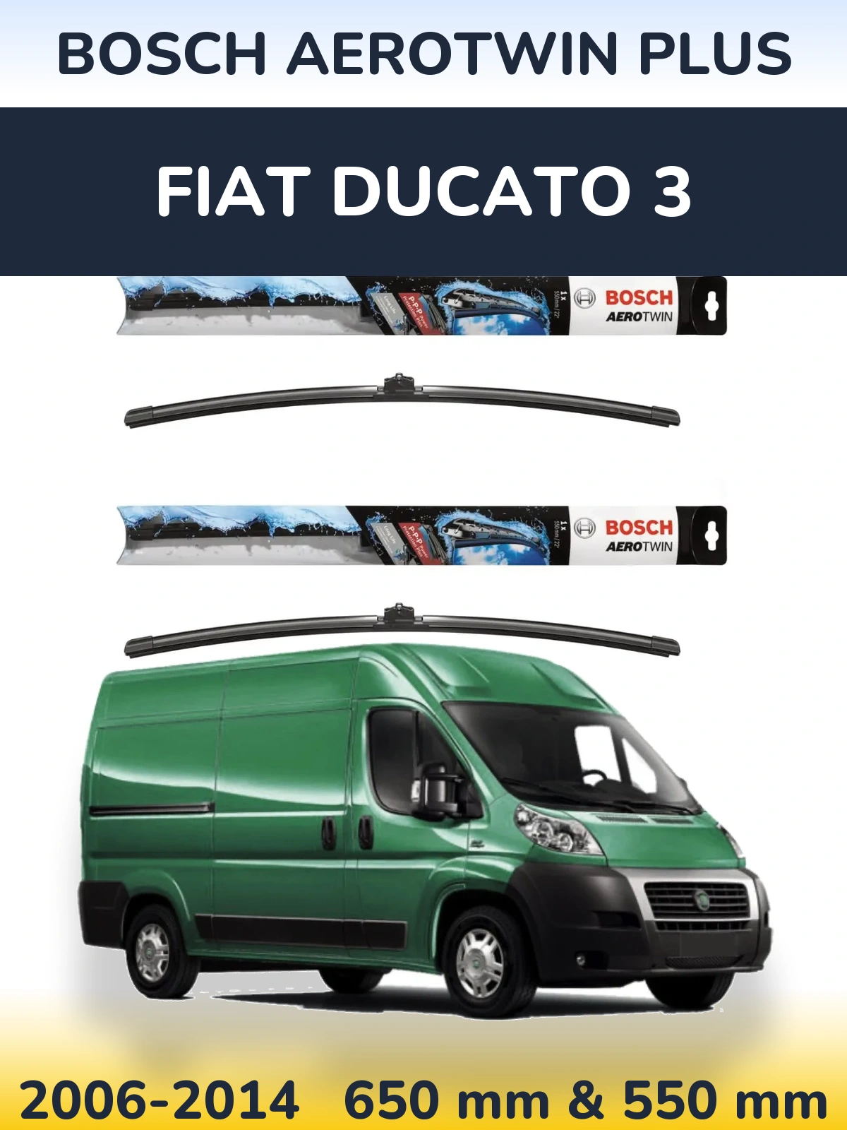 Front wiper blade set BOSCH AeroTwin Plus 650 & 550 мм for Fiat Ducato 3 2006-2014