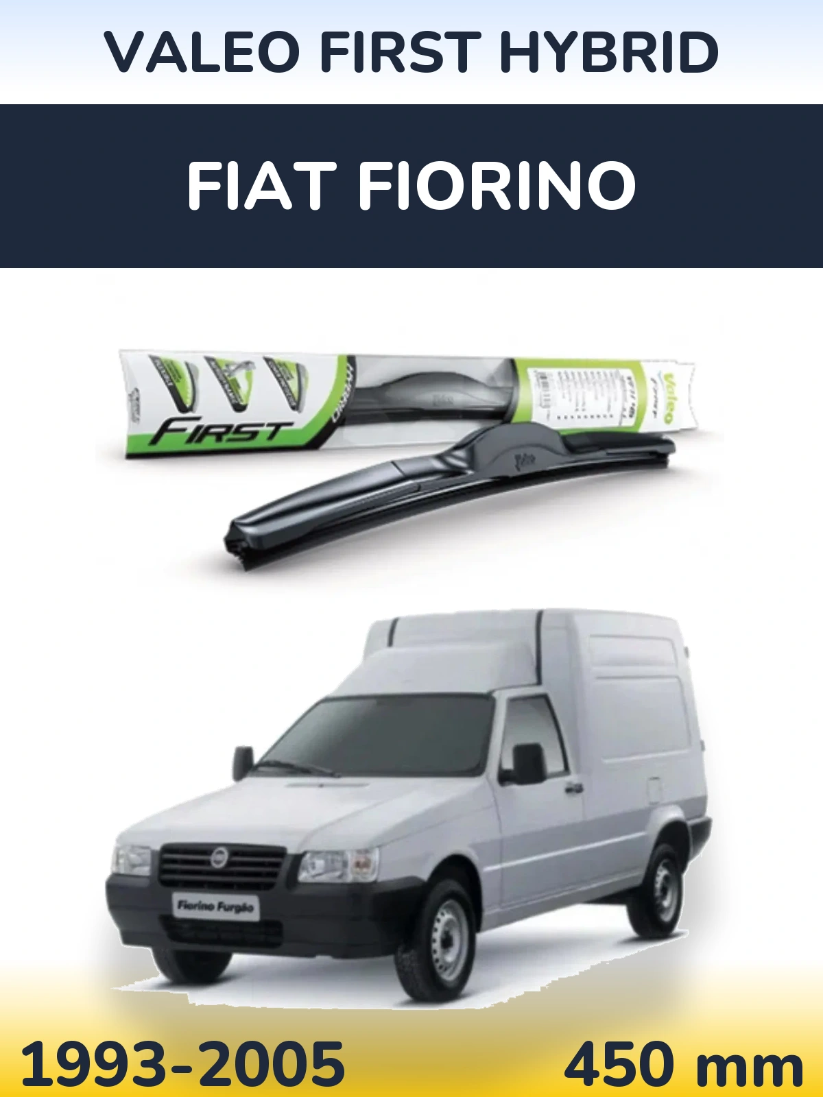 Front wiper blade Valeo First Hybrid 450 мм for Fiat Fiorino 1993-2005