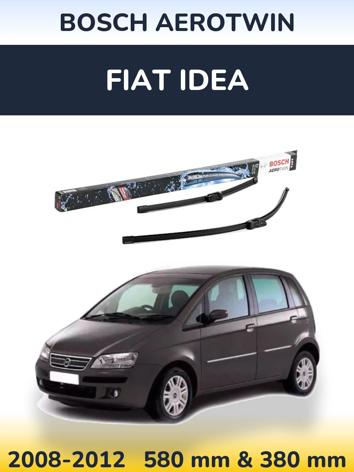 Комплект передних дворников BOSCH AeroTwin 580 & 380 мм для Fiat Idea 2008-2012