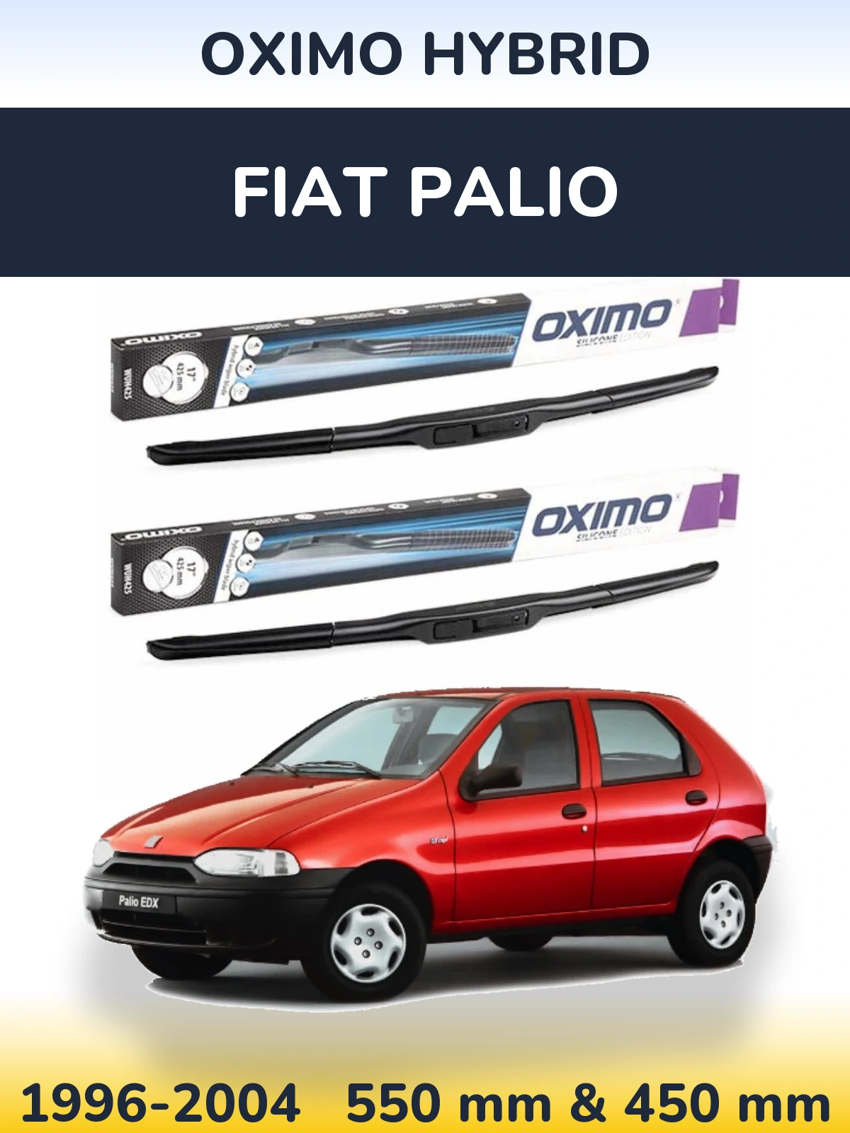 Front wiper blade set Oximo Hybrid 550 & 450 mm for Fiat Palio 1996-2004