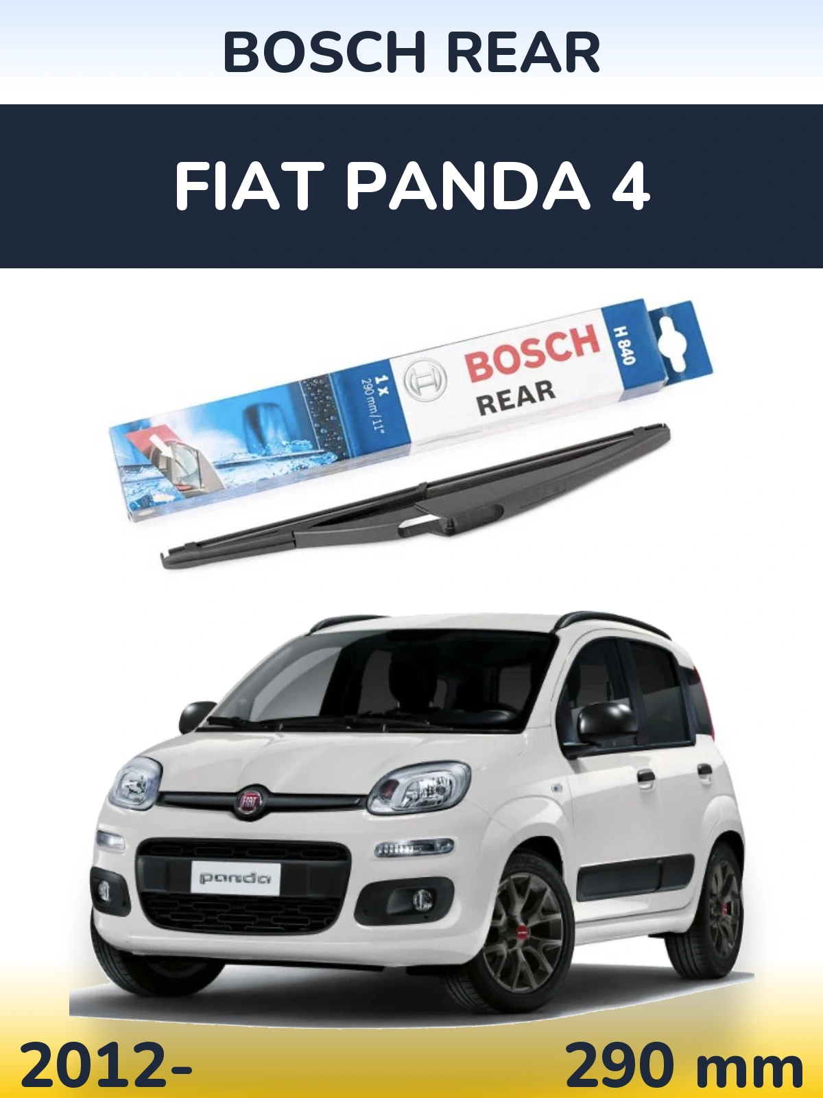 Rear wiper blade BOSCH Rear 290 mm for Fiat Panda 4 2012-2026